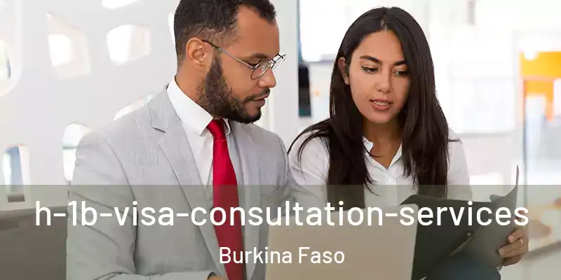  h-1b-visa-consultation-services Burkina Faso